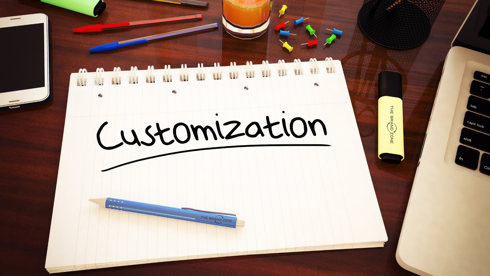 The Power of Customization